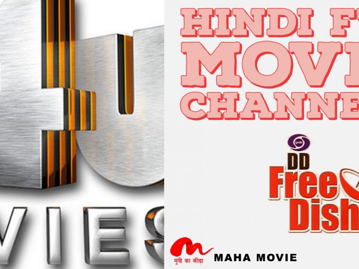 Fta Hindi Movie Channels 2019 Available On Dd Free Dish Dth